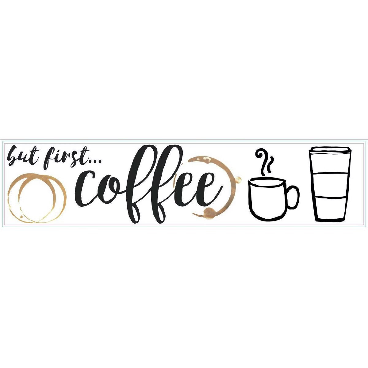 But First Coffee Quote Peel and Stick Wall Decal Black/Gold